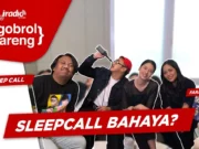 Sleepcall Bahaya? - Laura Basuki, Dimas Danang, Benedictus Siregar | #NgobrolBareng